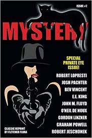 It would be most helpful if you could illustrate this advice with a picture. Black Cat Mystery Magazine 7 Special Private Eye Issue Lopresti Robert Welsh Huggins Andrew Pachter Josh Vincent Bev De Noux O Neil Powell Graham Linzner Gordon Floyd John M King E E 9781479453986 Books