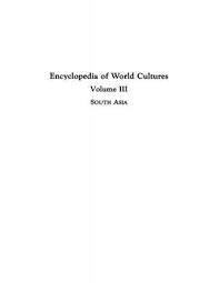 Encyclopedia Of World Cultures Volume 3 South Asia By