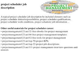 Project Scheduler Job Description