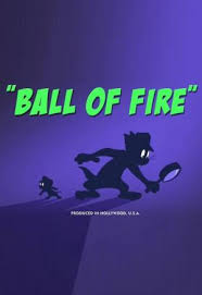 the tom and jerry show ball of fire