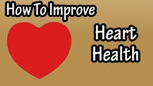 improve heart health and circulation