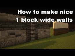 Block Thick Walls In Minecraft