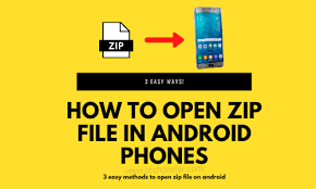 how to open zip file in android phone