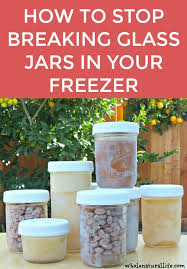 Breaking Glass Jars In Your Freezer