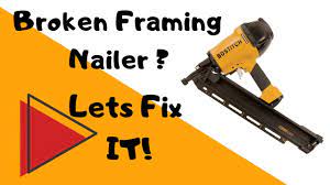 broken framing nail gun you