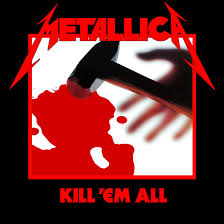Kill Em All The Influence Of Metallicas Murderously Good