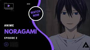 Noragami Episode 2 Recap | Anime Scenes | ノラガミ - YouTube