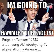 But there is one more side to the personality of the most handsome man. Kim Taehyung Bts V Meme Face