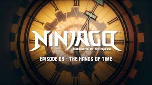 The Hands of Time | Ninjago Wiki