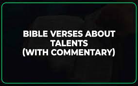 best 25 verses about talents