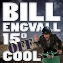 Bill Engvall: 15º Off Cool