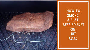 how to smoke beef brisket on pit boss