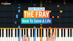 This video lesson includes a video tutorial for how to save a life by the fray. How To Play How To Save A Life By The Fray Older Lesson Hdpiano Part 1 Piano Tutorial Youtube
