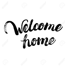 Welcome Home Written Calligraphy Lettering For Greeting Card