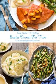 From traditional glazed ham to a savory pot roast, . Easter Dinner For Two Menu Homemade In The Kitchen