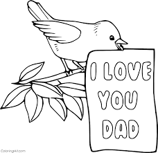 To undo your last action, click on the eraser icon. Bird Says I Love You Dad Coloring Page Coloringall