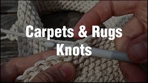 carpet and rug knots in handmade rugs