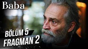 Baba 5. Bölüm 2. Fragman - YouTube