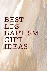 best lds baptism gifts lou lou s