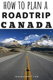 driving across canada on a road trip