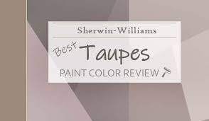 Sherwin Williams Taupe Collection The