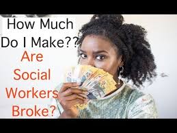 Are Social Workers Broke How Much Do I Make Social Work