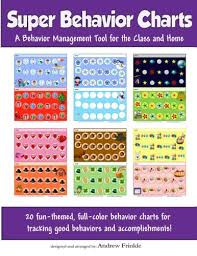 Super Behavior Charts Classroom Tools Volume 2 Andrew