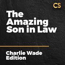 How he is coping with the worst days of his life is a mystery. Download Novel The Kharismatik Charlie Wade Charismatic Charlie Wade Full Novel The Amazing Son In Law Ep07 Charismatic Charlie Wade Goodnovel Youtube Charlie Wade Has Managed To Tell The Reality And