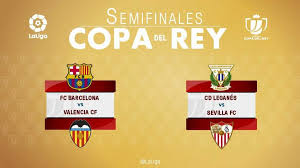 Table spain copa del rey, next and last matches with results. All You Need To Know Copa Del Rey Semi Finals Laliga