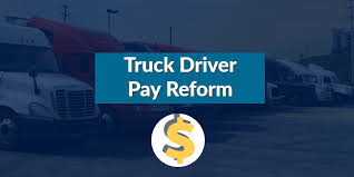 Truck Driver Pay Reform Pam Court Ruling Could Be Huge