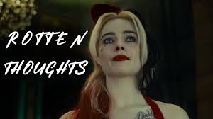 harley quinn rotten thoughts you