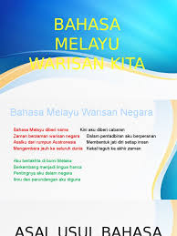 English forms 4 and 5 : Bahasa Melayu Warisan Kita