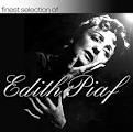 Finest Selection of Edith Piaf