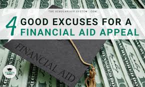 good excuses for a financial aid appeal