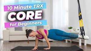 10 min beginner trx core abs workout