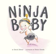 Råskapen og naturalismen i ninjababy går lykkeligvis ikke på bekostning av humoren. Review Ninja Baby By David Zeltser Diane Goode Kinderlit