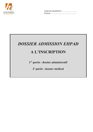 dossier admission ehpad a l inscription