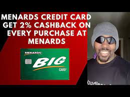 menards credit card get 2 cash back