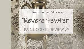 Benjamin Moore Revere Pewter Review A