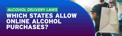 alcohol delivery laws states you can