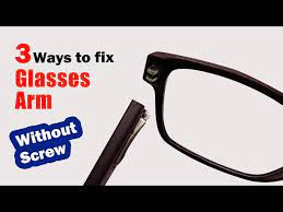 How To Fix Glasses Arm Without