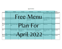 april 2022 menu plan make the kitchen