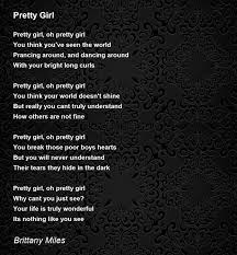 Pretty Girl - Pretty Girl Poem by Brittany Miles