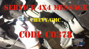 Chevy Gmc Code C0378 Service 4x4 Message