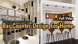kitchen bar design ideas bar counter