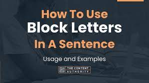 how to use block letters in a
