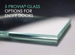 5 Provia Glass Options For Entry Doors