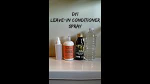 diy leave in conditioner spray you