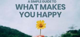 Congratulations, happy birthday videos, pictures, songs, ecards for using as birthday. A Simple Guide To What Makes You Happy The Tiny Life