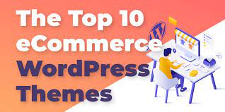 top 10 ecommerce wordpress themes that